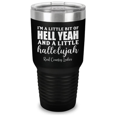 Hell Yeah And Hallelujah Laser Etched Tumbler