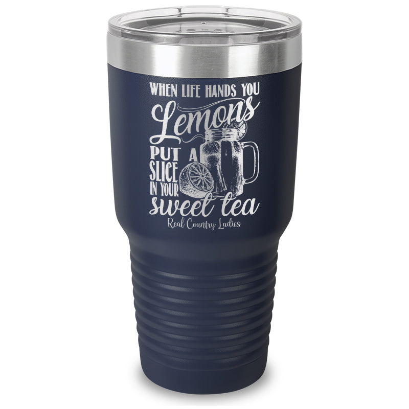 When Life Hands You Lemons Laser Etched Tumbler