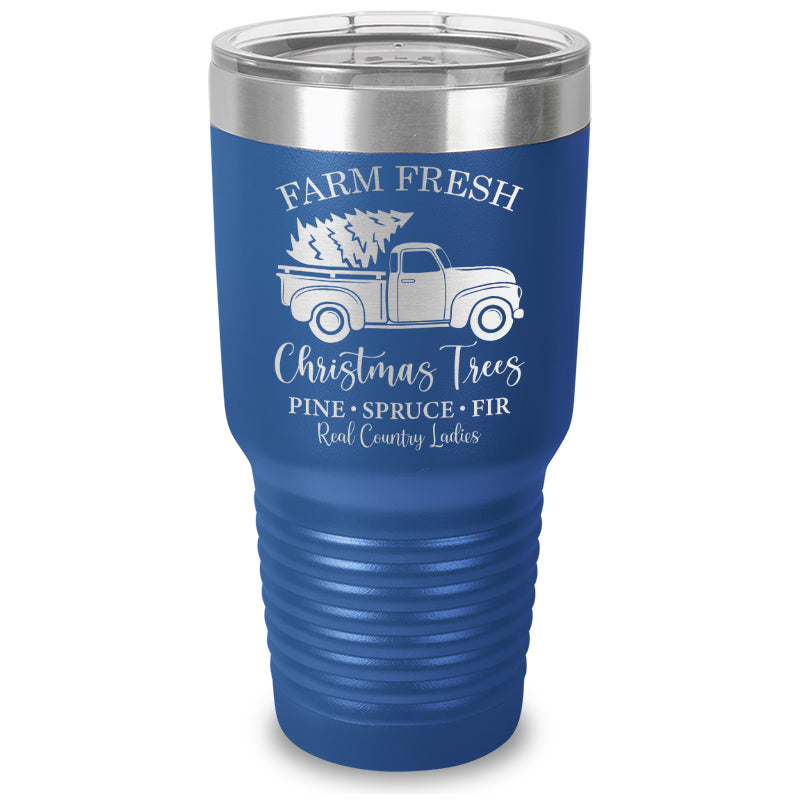 $10 Special | Farm Fresh Christmas Trees Laser Etched Tumbler