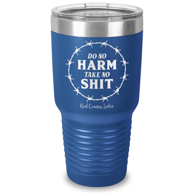 Do No Harm Take No Shit Laser Etched Tumbler