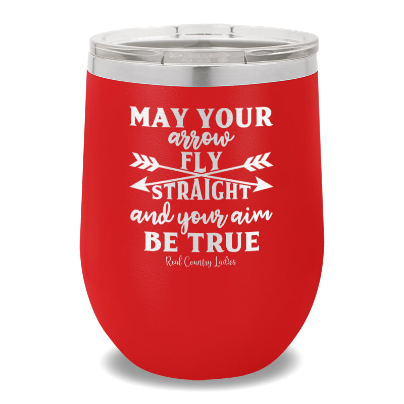 May Your Arrow Fly Straight 12oz Stemless Wine Cup