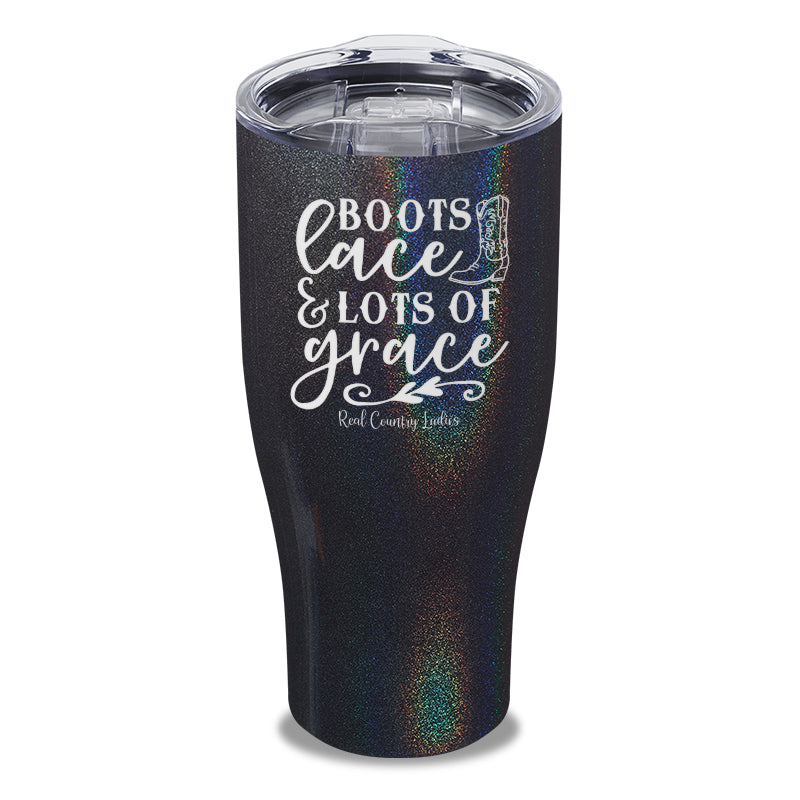 Boots Lace And Lots Of Grace Laser Etched Tumbler