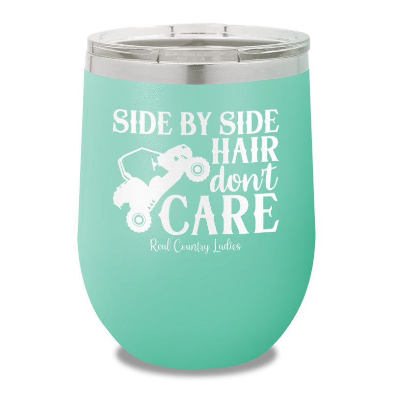 Side By Side Hair Don't Care 12oz Stemless Wine Cup