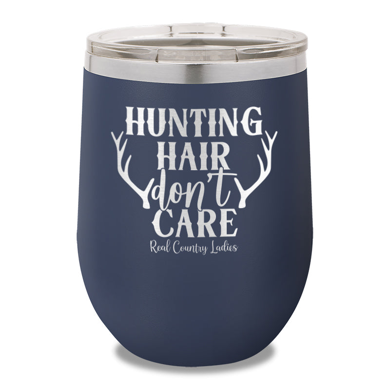 Hunting Hair Don't Care 12oz Stemless Wine Cup