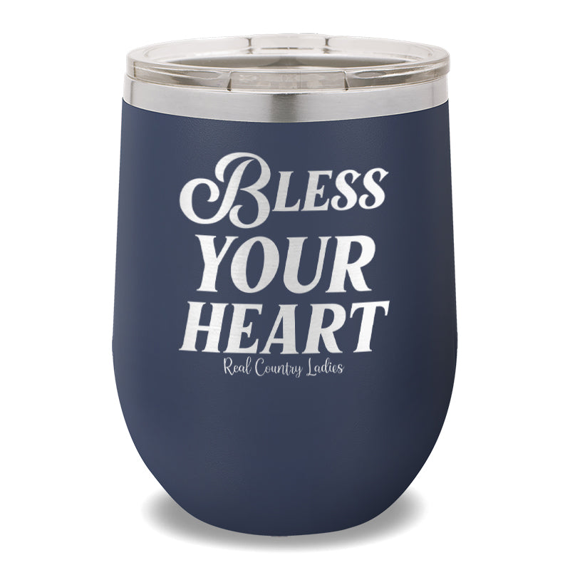 Bless Your Heart 12oz Stemless Wine Cup