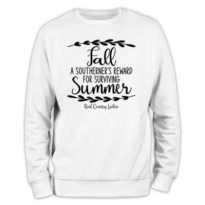Fall Is A Southerner's Reward Crewneck Sweatshirt