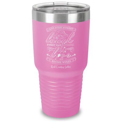 Live Laugh Love Laser Etched Tumbler