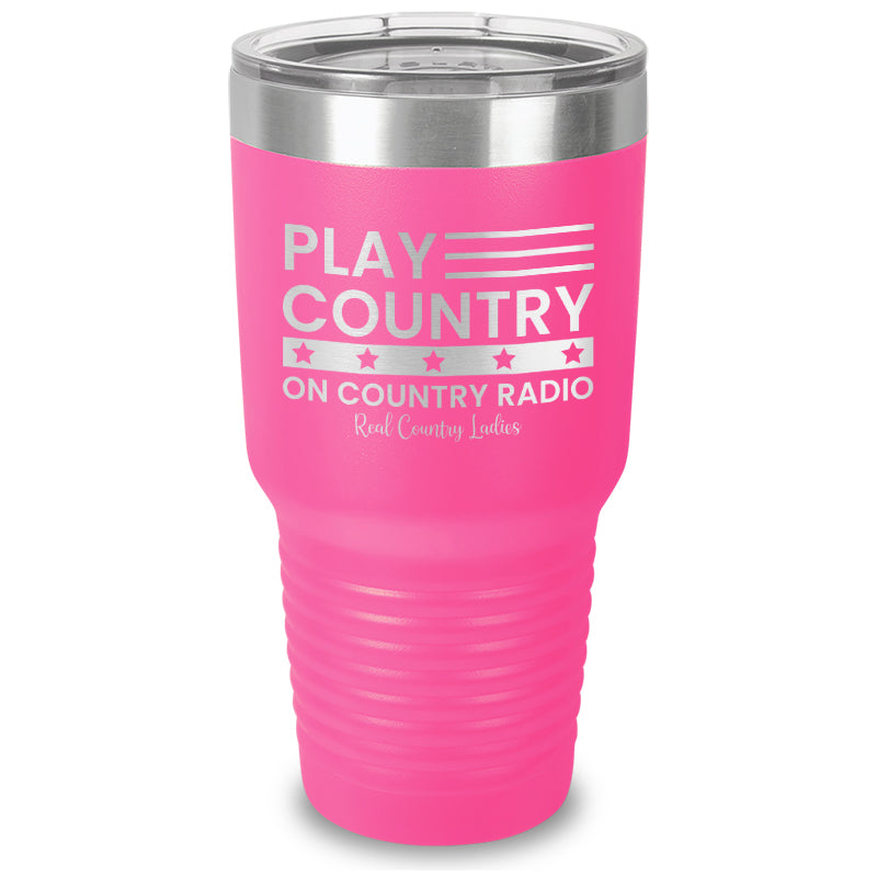 Play Country On Country Radio Laser Etched Tumbler