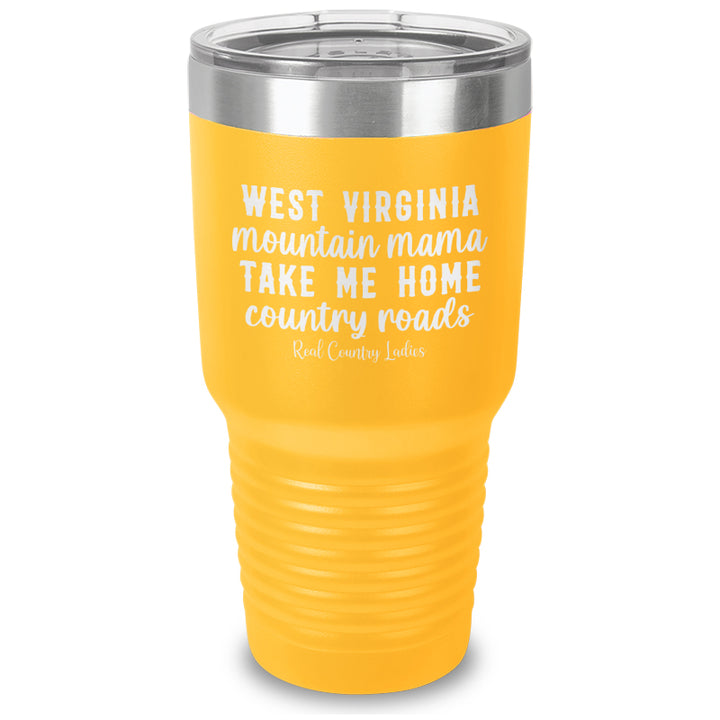 West Virginia Mountain Mama Laser Etched Tumbler