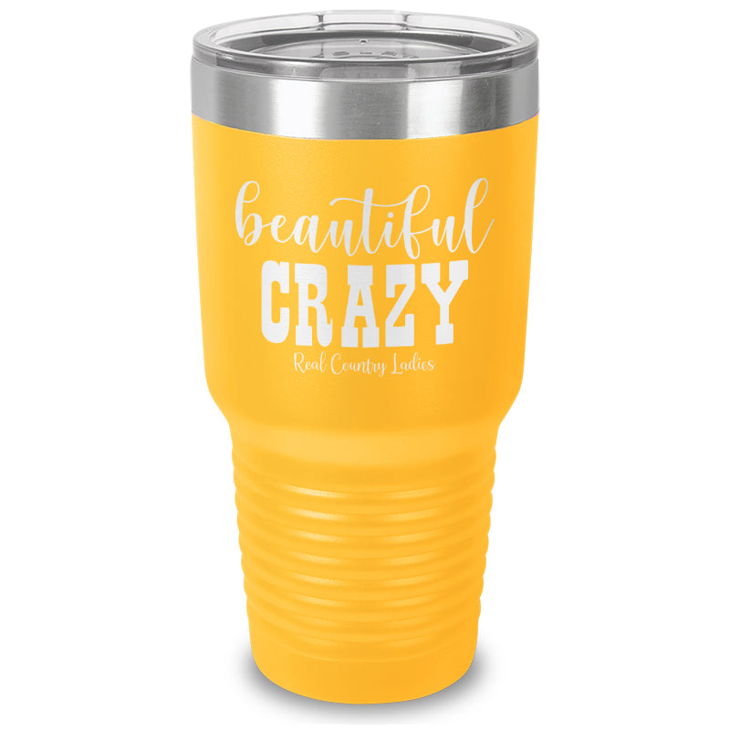 Beautiful Crazy Laser Etched Tumbler