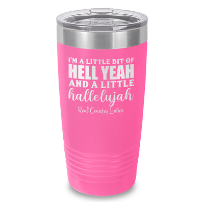 Hell Yeah And Hallelujah Laser Etched Tumbler