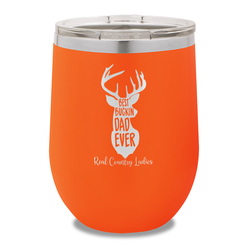 Best Buckin Dad 12oz Stemless Wine Cup