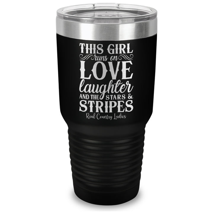 This Girl Runs On Stars And Stripes Laser Etched Tumbler