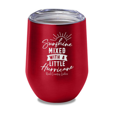 Sunshine Mixed With A Little Hurricane Laser Etched Tumbler