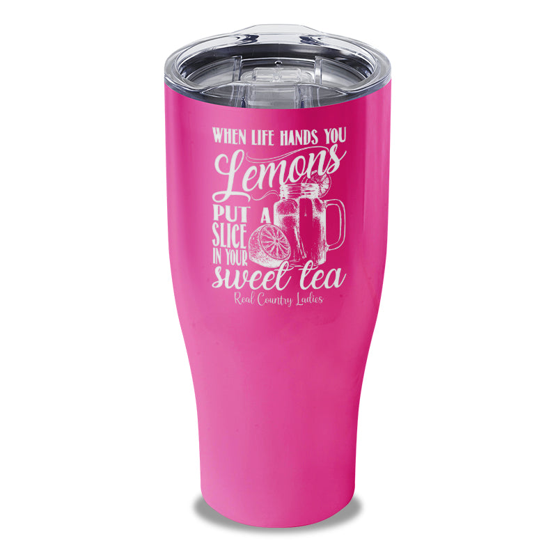 When Life Hands You Lemons Laser Etched Tumbler