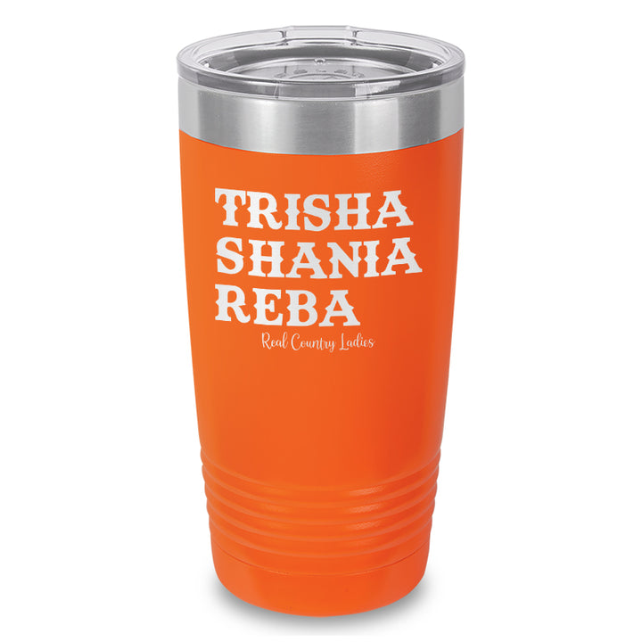 Trisha Shania Reba Laser Etched Tumbler