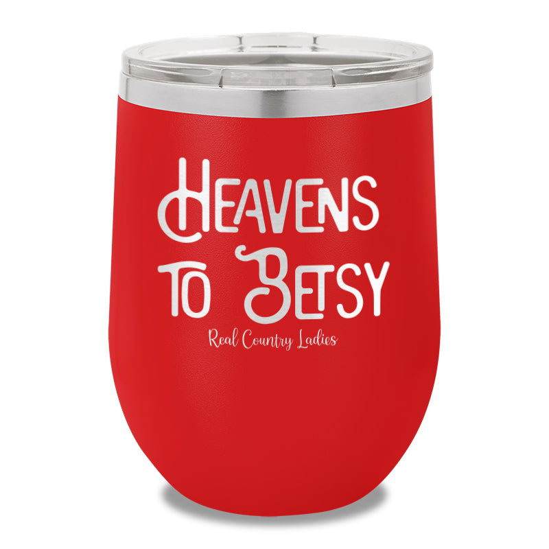 Heavens To Betsy 12oz Stemless Wine Cup