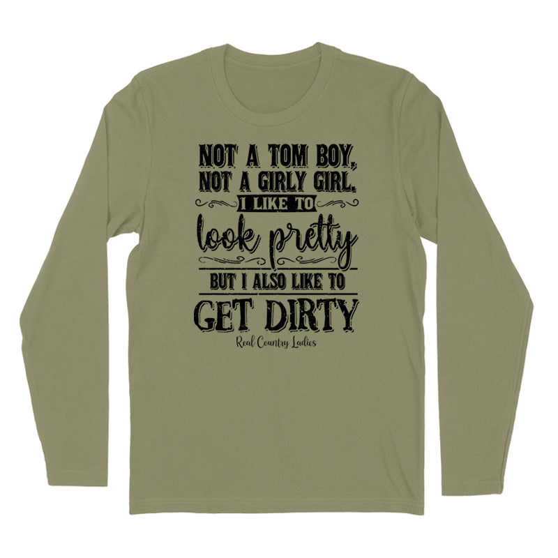 Not A Tom Boy Not A Girly Girl Black Print Hoodies & Long Sleeves