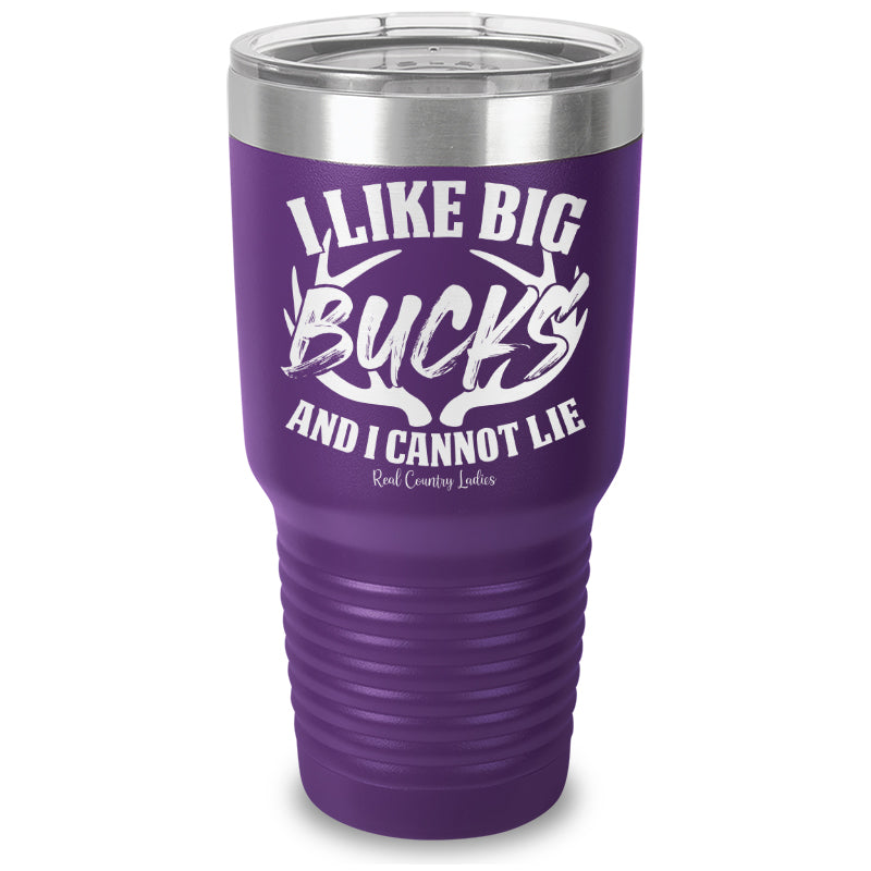 I Like Big Bucks Laser Etched Tumbler