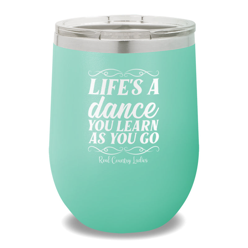 Life's A Dance 12oz Stemless Wine Cup