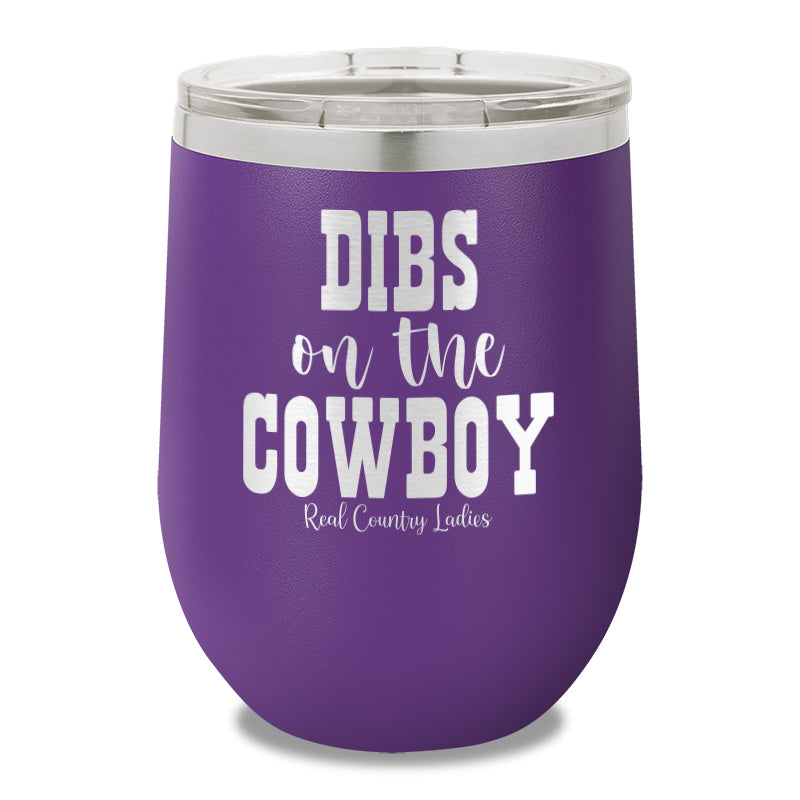 Dibs On The Cowboy 12oz Stemless Wine Cup