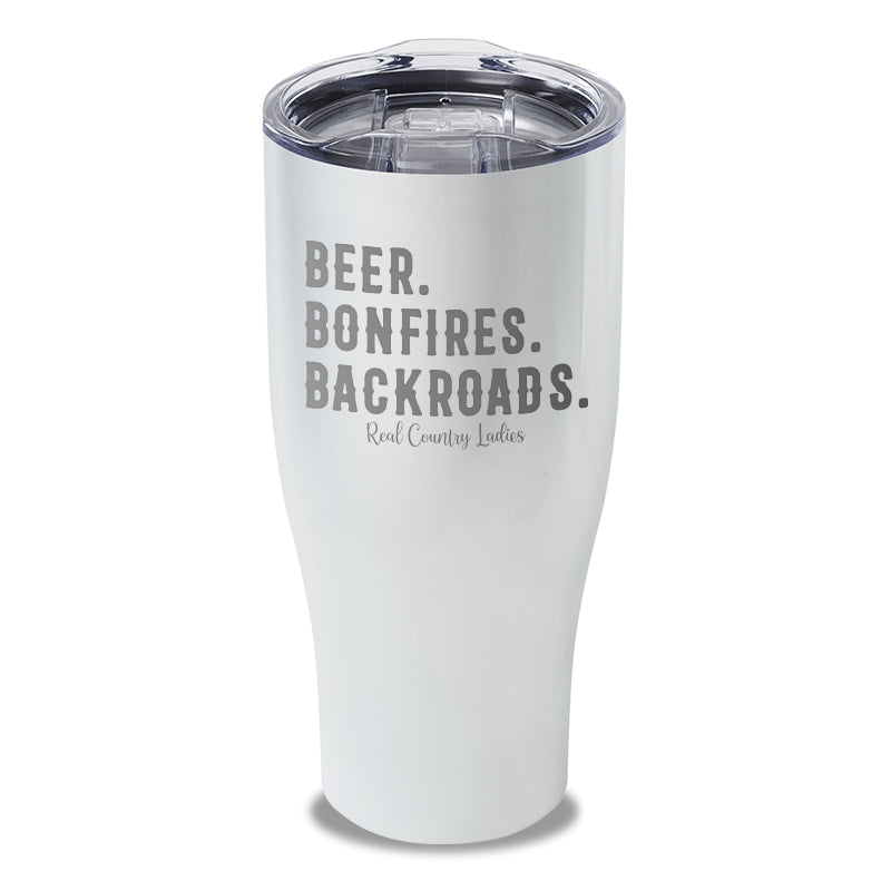 Beer Bonfires Backroads Laser Etched Tumbler