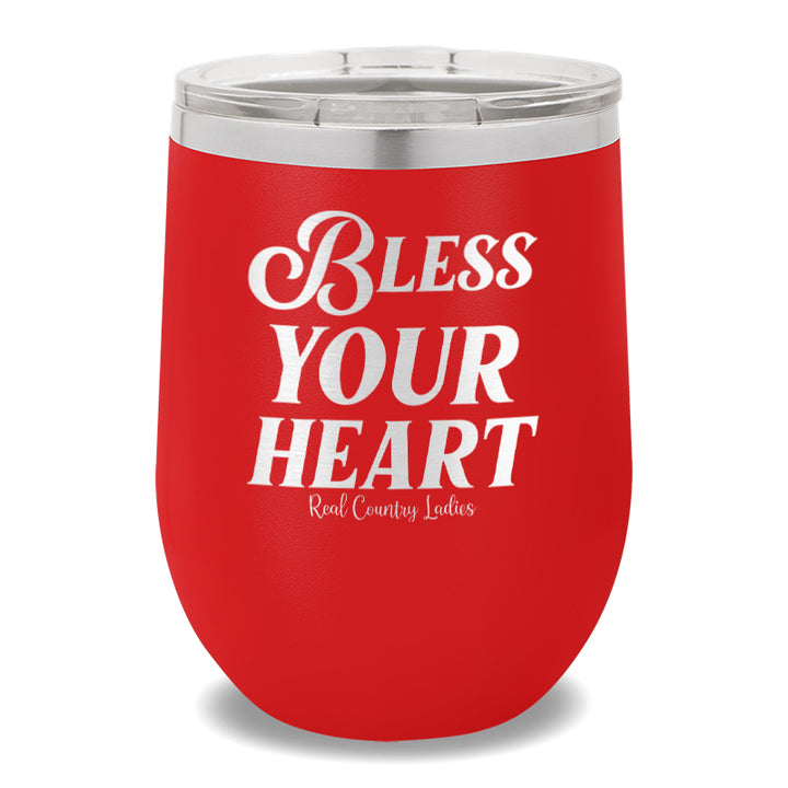 Bless Your Heart 12oz Stemless Wine Cup