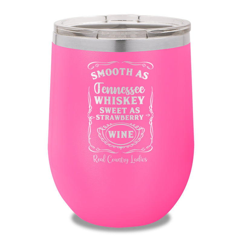 Smooth As Tennessee Whiskey 12oz Stemless Wine Cup