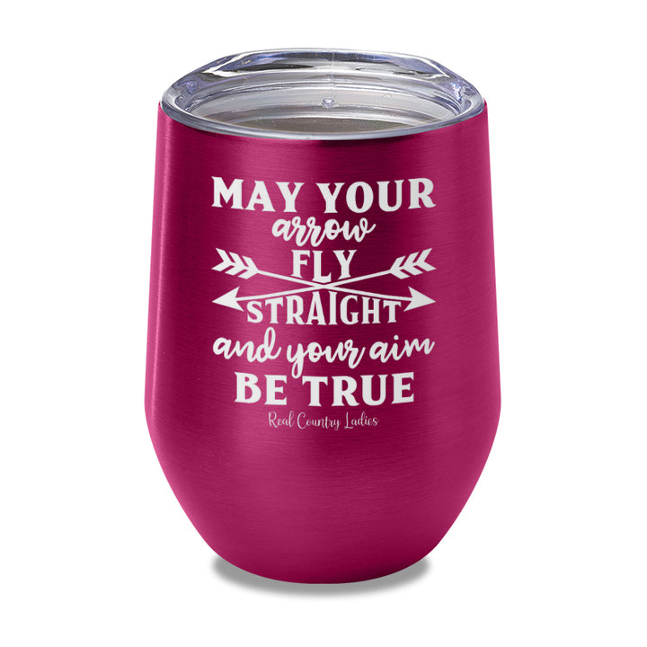 May Your Arrow Fly Straight Laser Etched Tumbler