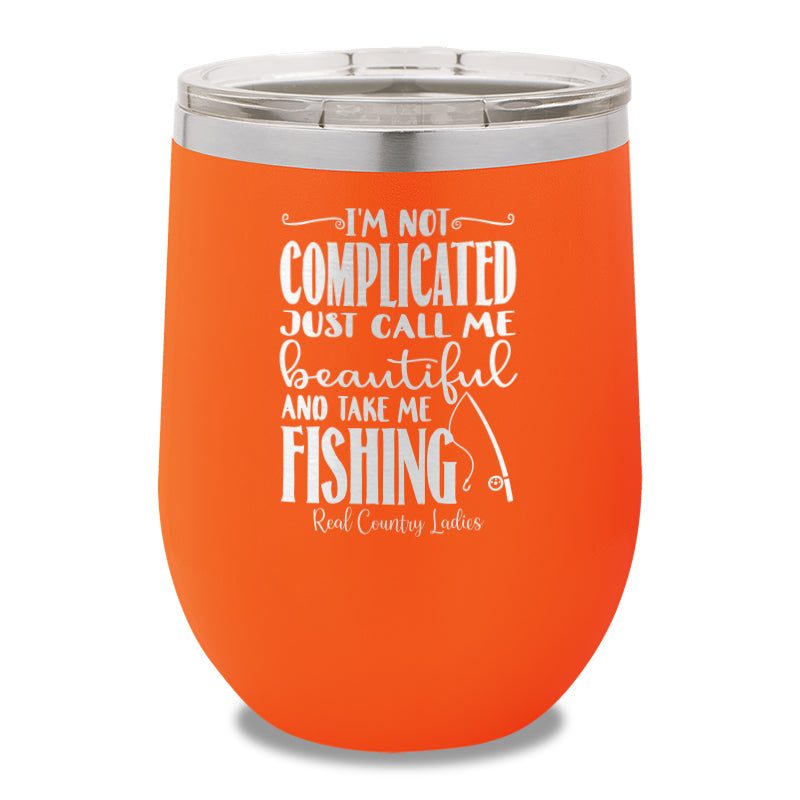 I'm Not Complicated 12oz Stemless Wine Cup