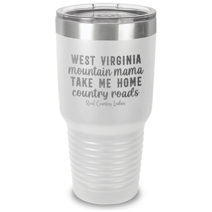 West Virginia Mountain Mama Laser Etched Tumbler