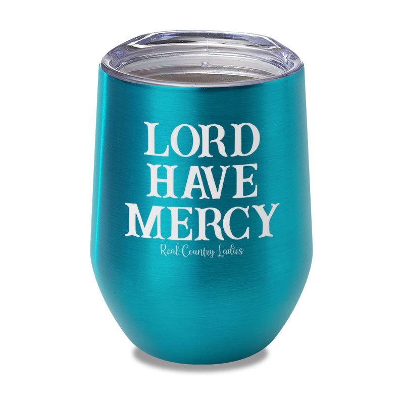 Lord Have Mercy Laser Etched Tumbler