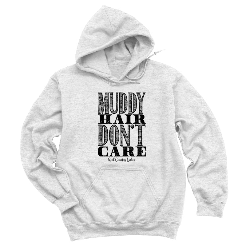 Muddy Hair Don't Care Black Print Hoodies & Long Sleeves