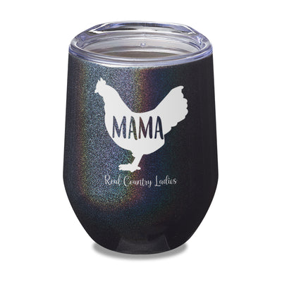 Mama Hen Laser Etched Tumbler