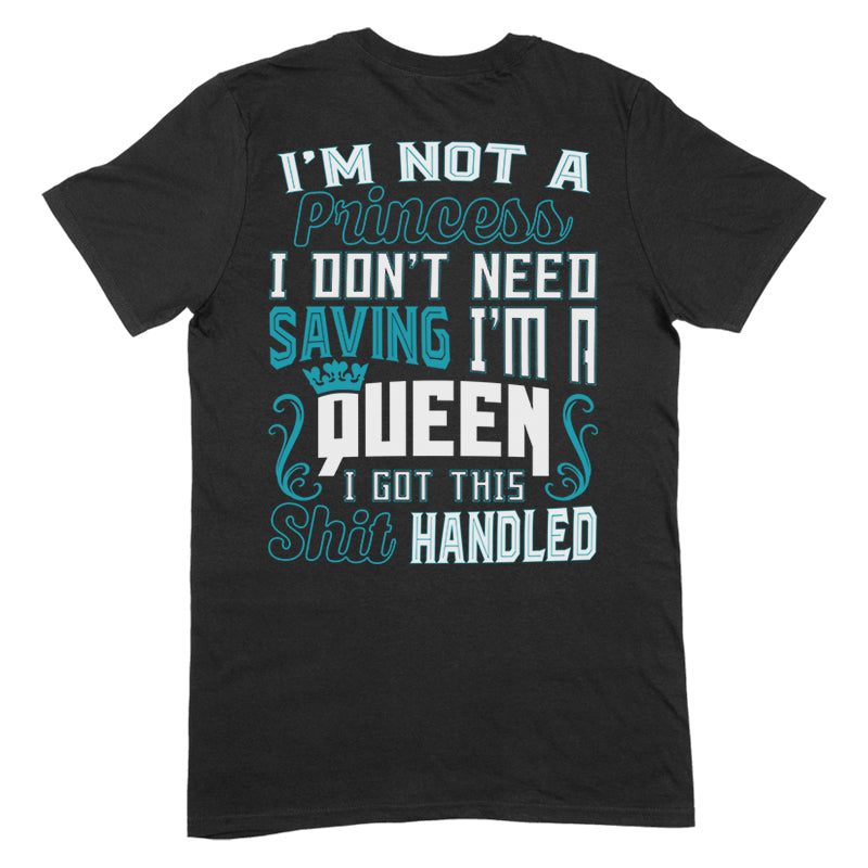 I'm Not A Princess Apparel