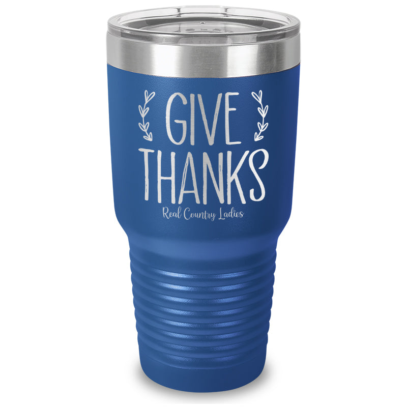 Give Thanks Laser Etched Tumbler