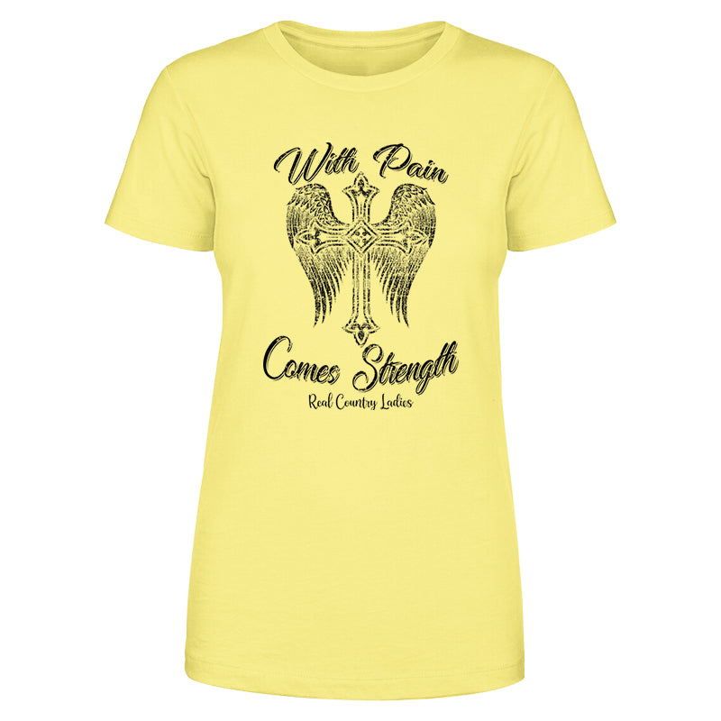 With Pain Comes Strength Black Print Front Apparel