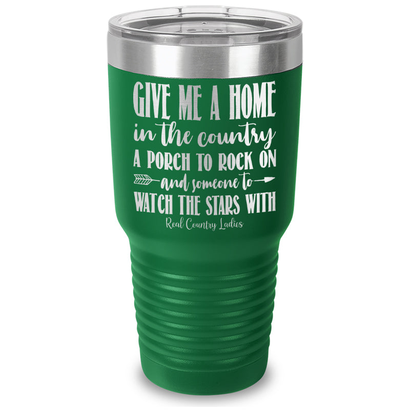 Give Me A Home In The Country Laser Etched Tumbler