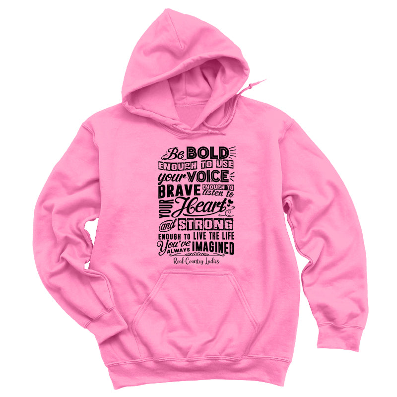 Bold Brave And Strong Black Print Hoodies & Long Sleeves