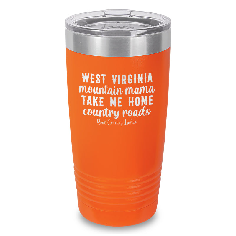 West Virginia Mountain Mama Laser Etched Tumbler