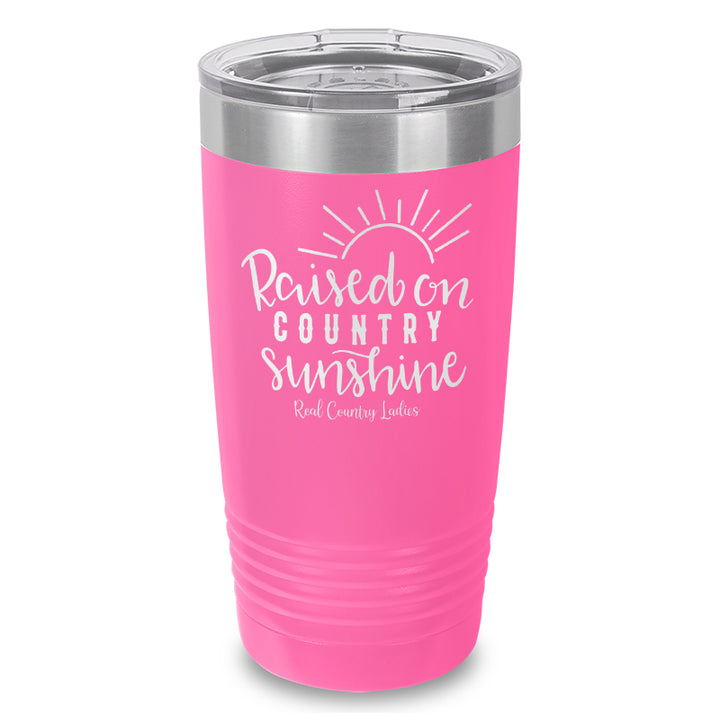 Raised On Country Sunshine Laser Etched Tumbler