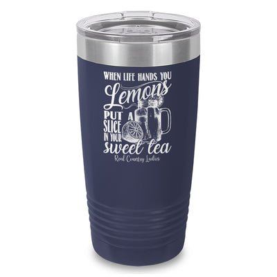 When Life Hands You Lemons Laser Etched Tumbler