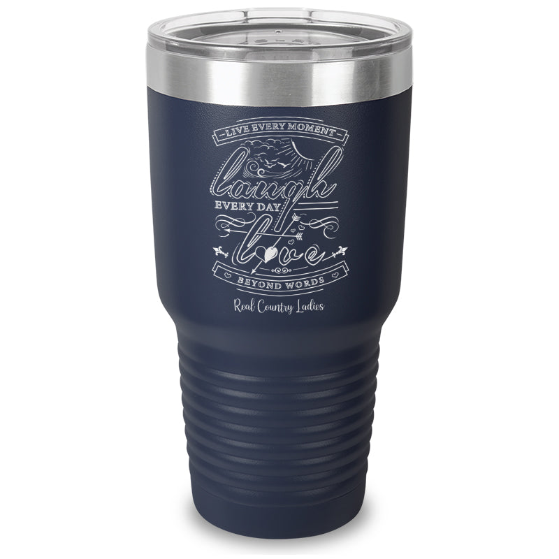 Live Laugh Love Laser Etched Tumbler