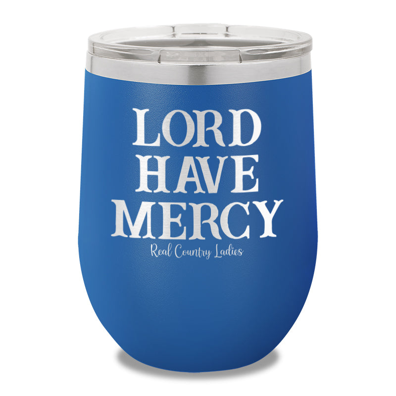 Lord Have Mercy 12oz Stemless Wine Cup