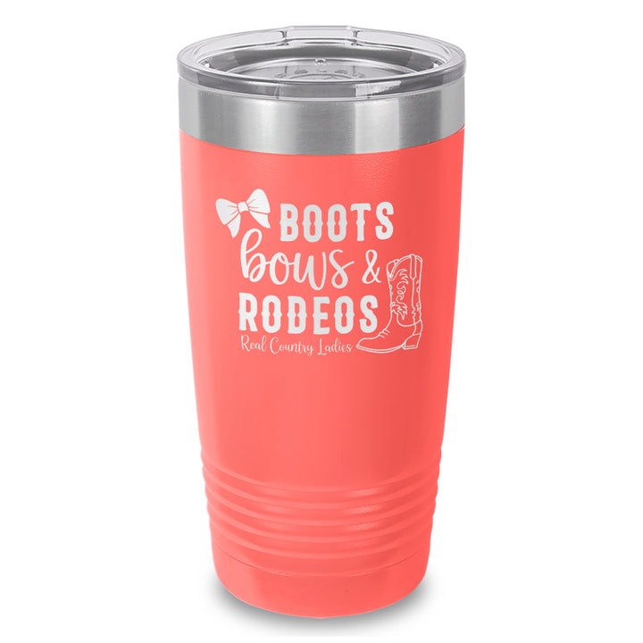 Boots Bows And Rodeos Laser Etched Tumbler