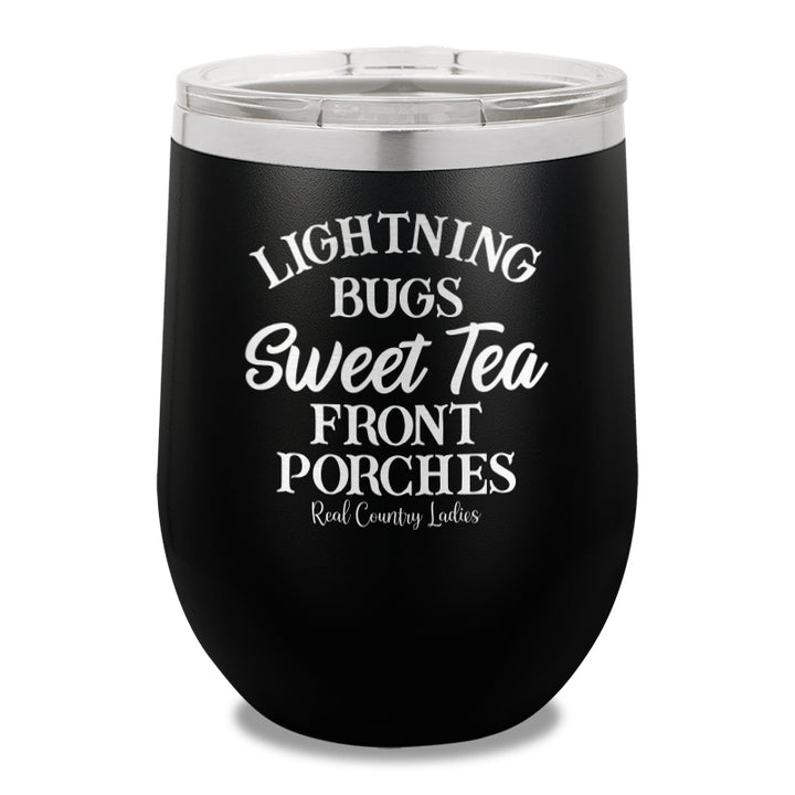 Lightning Bugs Sweet Tea Front Porches 12oz Stemless Wine Cup