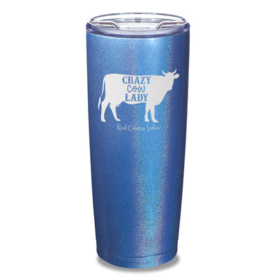 Crazy Cow Lady Laser Etched Tumbler