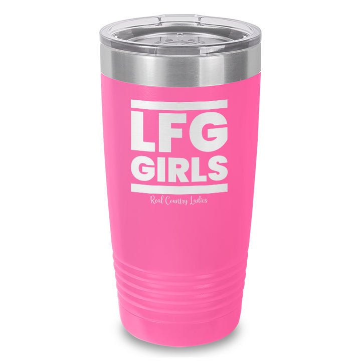 LFG Girls Laser Etched Tumbler