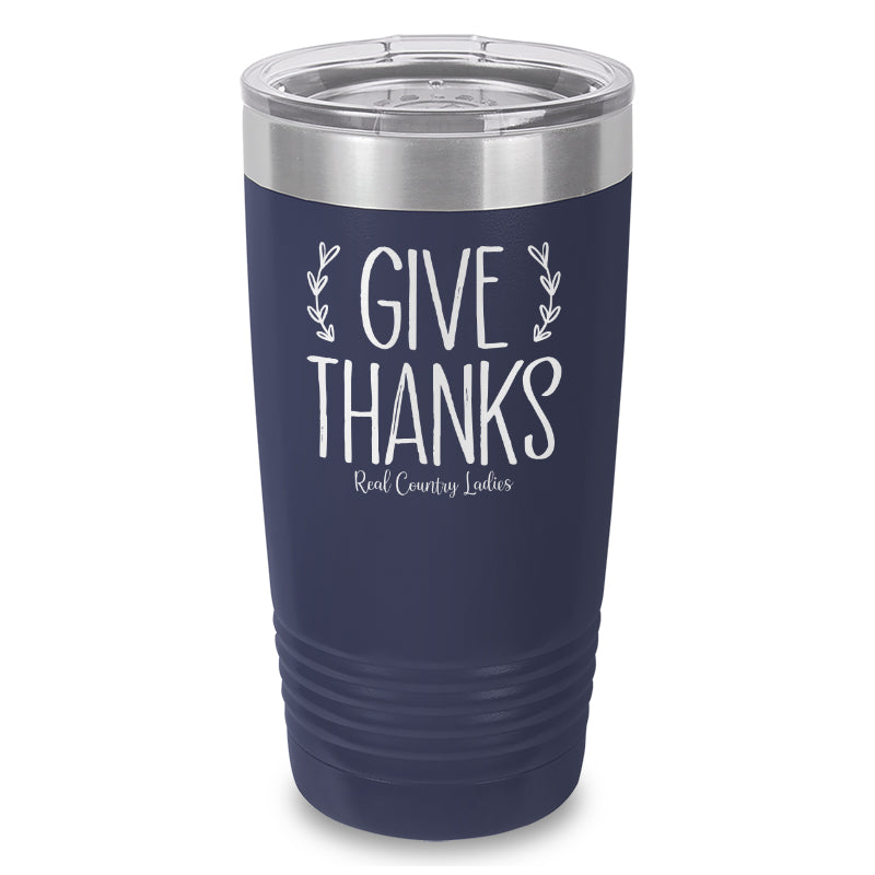 Give Thanks Laser Etched Tumbler