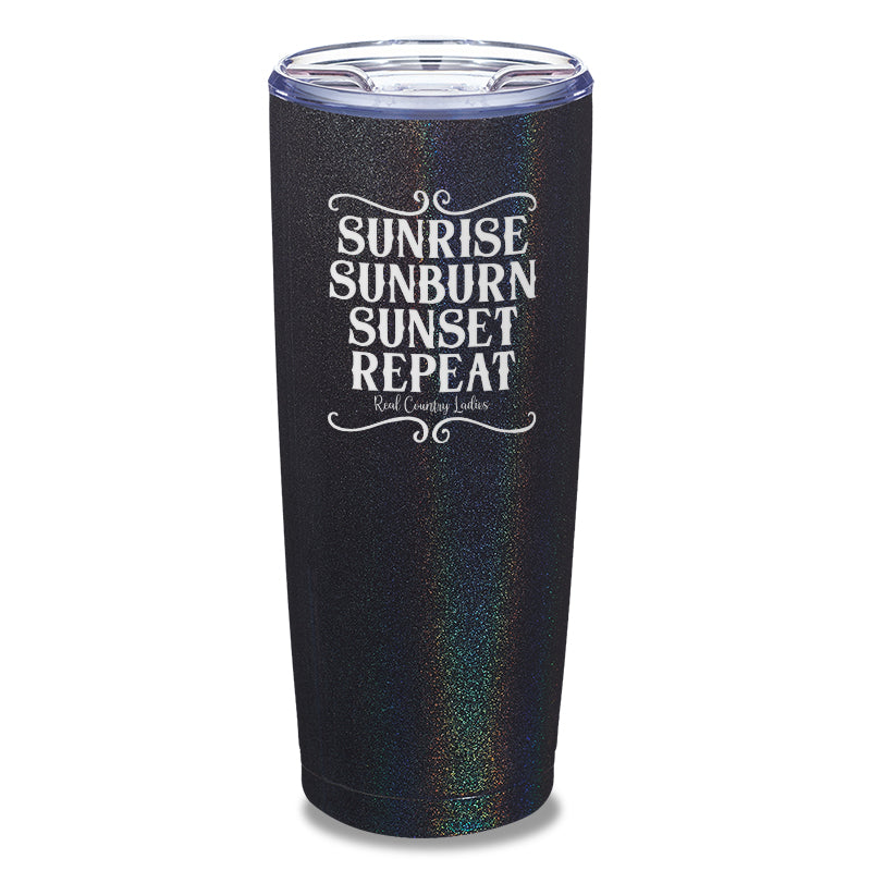 Sunrise Sunburn Sunset Repeat Laser Etched Tumbler